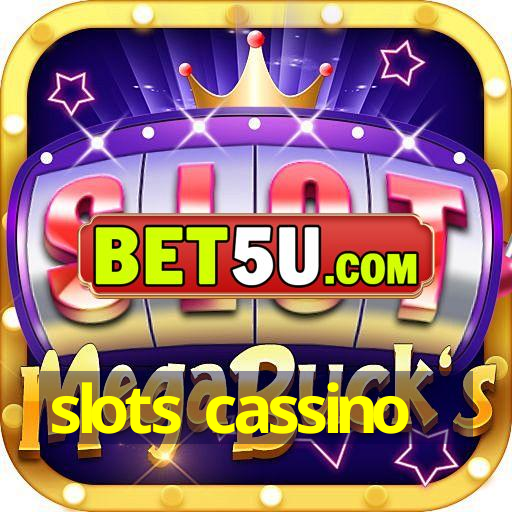 slots cassino